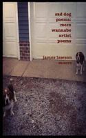 sad dog poems: more wannabe artist poems 1725048132 Book Cover