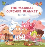 The Magical Cupcake Blanket 1925638812 Book Cover