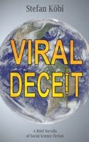 Viral Deceit B0B9QDCB78 Book Cover