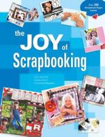 The Joy of Scrapbooking 1600592198 Book Cover