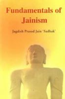 Fundamentals of Jainism 8170272432 Book Cover