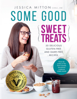 Some Good Sweet Treats 1550818309 Book Cover