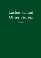 Lashenka and Other Stories 381921044X Book Cover
