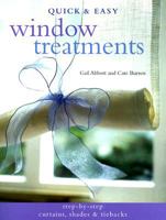 Quick & Easy Window Treatments 1906094608 Book Cover