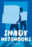 Shady Neighbors 1680213733 Book Cover