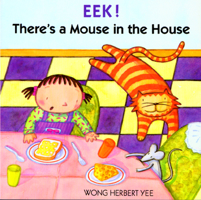 Eek! There's a Mouse in the House 039572029X Book Cover