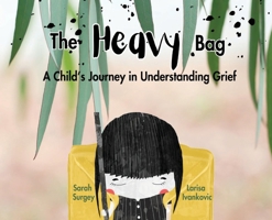 The Heavy Bag 0645842745 Book Cover