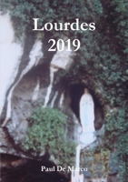 Lourdes 2019 0244442975 Book Cover