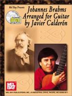 Mel Bay Johannes Brahms Arranged for Guitar Book/ CD set 0786652640 Book Cover