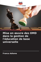 Mise en oeuvre des OMD dans la gestion de l'éducation de base universelle (French Edition) 6209746373 Book Cover