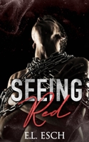 Seeing Red: MM Hurt/Comfort Romance B094L6WRGT Book Cover