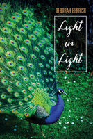 Light in Light 1532616910 Book Cover