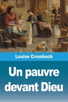 Un pauvre devant Dieu (French Edition) 3690827604 Book Cover