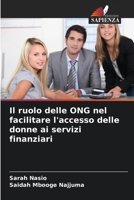 Il ruolo delle ONG nel facilitare l'accesso delle donne ai servizi finanziari (Italian Edition) 6208354404 Book Cover