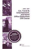 Car, Travel & Entertainment and Home Office Deductions CPE Course 0808014854 Book Cover
