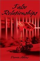 False Relationships 0595265170 Book Cover