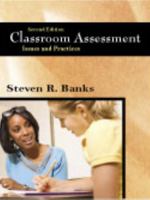 Classroom Assessment: Issues and Practices, Second Edition 1577667697 Book Cover