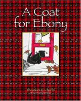 A Coat For Ebony 1419677195 Book Cover