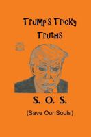 Trump's Tricky Truths 0962971588 Book Cover