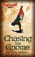 Chasing the Gnome (11 Quests) 1477499520 Book Cover