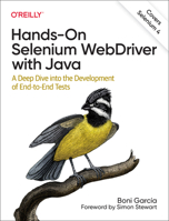 Hands-On Selenium WebDriver with Java: A Deep Dive into the Development of End-to-End Tests 1098110005 Book Cover