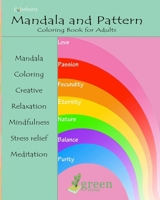 Mandala and Pattern Coloring Book for Adults: Unique Stress Relieving and Relaxing Designs B08VBS3XYZ Book Cover