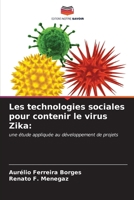 Les technologies sociales pour contenir le virus Zika (French Edition) 6206666867 Book Cover