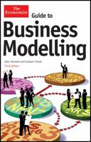 Guide to Business Modelling (Economist Series) 1861979150 Book Cover