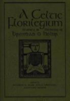 A Celtic Florilegium: Studies in Memmory of Brendan O Hehir (Northern Iowa Texts) 0964244632 Book Cover
