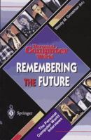Remembering the Future: Interviews from Personal Computer World 3540760954 Book Cover