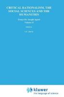 Critical Rationalism, the Social Sciences and the Humanities: Essays for Joseph Agassi. Volume II