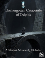 The Forgotten Catacombs of Osipitis B0GP6DWV8F Book Cover