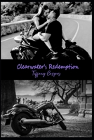 Clearwater's Redemption: Wrath MC B099XGZP6N Book Cover