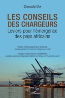 Les conseils des chargeurs: Leviers pour l'émergence des pays africains (Harmattan Sénégal) 2343249830 Book Cover