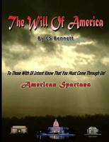 The Will of America: American Spartans 1493782541 Book Cover