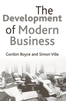 The Development of Modern Business 0333598776 Book Cover