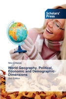 World Geography. Political, Economic and Demographic Dimensions 6209134793 Book Cover