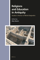 Religions and Education in Antiquity 900438443X Book Cover