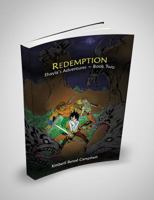 REDEMPTION - Shayia's Adventures ~ Book Two 098214931X Book Cover