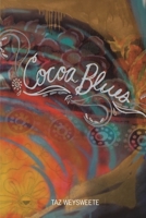 Cocoa Blues 1952773253 Book Cover