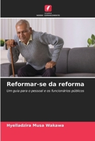 Reformar-se da reforma (Portuguese Edition) 6208165040 Book Cover