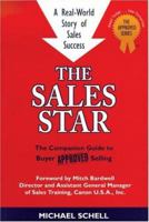 The Sales Star: A Real World Story of Sales Success (Approved) 0973167521 Book Cover