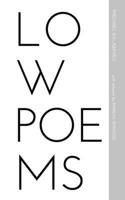 Low Poems B0F4RRT1DN Book Cover
