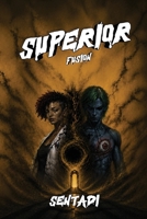 Superior II: Fusion B0HD9MBWDL Book Cover