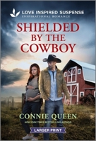 Shielded by the Cowboy 1335906479 Book Cover
