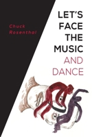 Let's Face the Music and Dance 1733378944 Book Cover