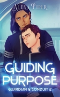 Guiding Purpose (Guardian & Conduit) B0CVVG9TST Book Cover