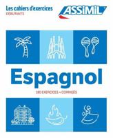 Beginner Spanish Excercises for French Speakers 2700509919 Book Cover