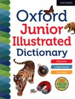 Oxford Junior Illustrated Dictionary (Oxford Dictionaries) 0192767224 Book Cover