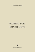 Waiting for Don Quijote 1953170226 Book Cover